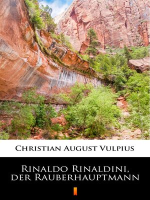 cover image of Rinaldo Rinaldini, der Räuberhauptmann